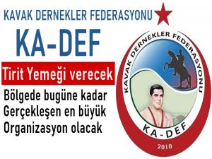 KA-DEF Bölgenin en büyük Tirit Gecesine hazırlanıyor