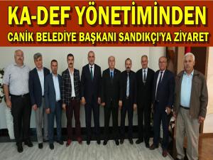 KA-DEF'TEN CANİK BELEDİYE BAŞKANI SANDIKÇI'YA ZİYARET