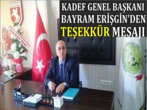 KADEF BAŞKANI ERİŞGİNDEN TEŞEKKÜR MESAJI 