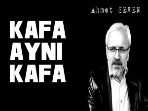 KAFA AYNI KAFA