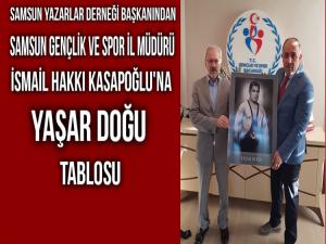 KASAPOĞLU'NA YAŞAR DOĞU TABLOSU