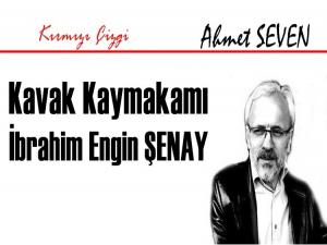 KAVAK KAYMAKAMI İBRAHİM ENGİN ŞENAY