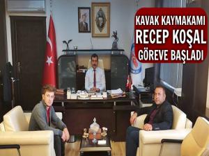 KAVAK KAYMAKAMI RECEP KOŞAL GÖREVİNE BAŞLADI