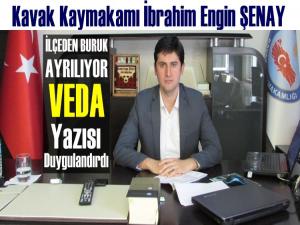 KAVAK KAYMAKAMI ŞENAY'DAN BURUK VEDA YAZISI