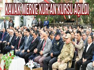 KAVAK MERVE KUR'AN KURSU HİZMETE AÇILDI