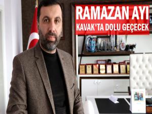 KAVAK'TA RAMAZAN AYI DOLU DOLU GEÇECEK