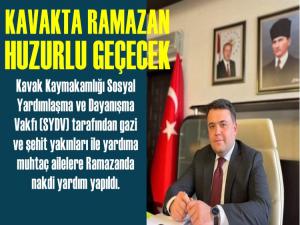 KAVAK'TA RAMAZAN HUZURLU GEÇECEK