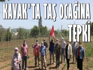 KAVAK'TA VATANDAŞLARDAN TAŞ OCAĞI TEPKİSİ