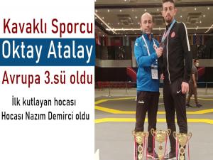 Kavaklı sporcu Avrupa 3. sü olarak dönüyor