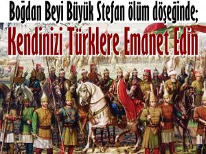 KENDİNİZİ TÜRKLERE EMANET EDİN 