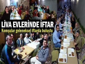 LİVA EVLERİNDE ÖRNEK İFTAR YEMEĞİ