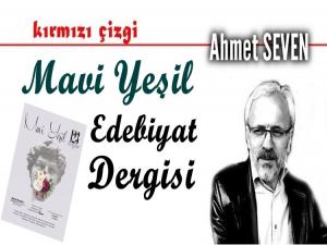 MAVİ YEŞİL KÜLTÜR-SANAT-EDEBİYAT DERGİSİ