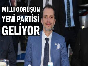 MİLLİ GÖRÜŞÜN YENİ PARTİSİ YOLDA