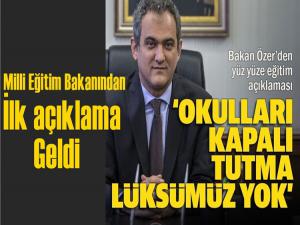 Okulları kapalı tutma gibi bir lüksümüz yoktur