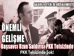 Başsavcı Uzun Saldırısı PKK Telsizinde