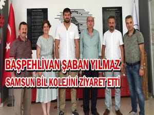 ŞABAN YILMAZ SAMSUN BİL KOLEJİNİ ZİYARET ETTİ