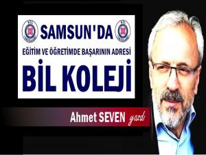 SAMSUN BİL KOLEJİ  EMİN ADIMLARLA YARINLARA YÜRÜYOR