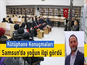 Samsun'da 'Kütüphane Konuşmaları' marka oldu