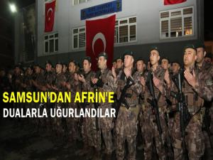 SAMSUN'DAN AFRİNE DUALARLA YOLCU EDİLDİLER