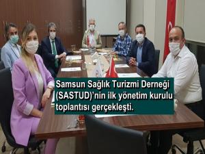 SAMSUN SAĞLIK TURİZMİ DERNEĞİ İLK TOPLANTISINI YAPTI