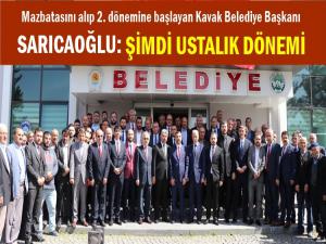 SARICAOĞLU: ŞİMDİ USTALIK DÖNEMİ