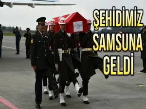 ŞEHİDİMİZİN NAAŞI SAMSUNA GELDİ