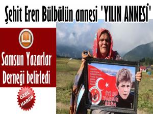 ŞEHİT EREN BÜLBÜLÜN ANNESİ 'YILIN ANNESİ' OLARAK BELİRLENDİ