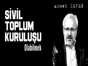 SİVİL TOPLUM KURULUŞU OLABİLMEK