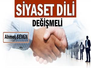 SİYASET DİLİ DEĞİŞMELİ