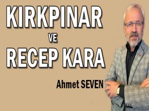 TARİHİ KIRKPINAR GÜREŞLERİ VE RECEP KARA