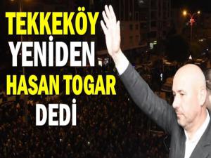 TEKKEKÖY TEKRAR HASAN TOGAR DEDİ