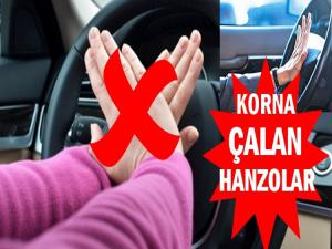 TRAFİKTE YERSİZ KORNA ÇALAN HANZOLAR