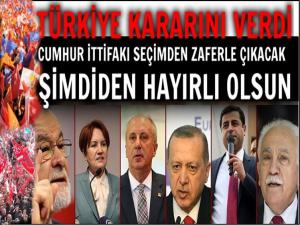 TÜRKİYE KARARINI VERDİ: CUMHUR İTTİFAKI ZAFERLE ÇIKACAK