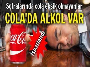 ÜRETİCİSİ AÇIKLADI: COLA'DA ALKOL VAR