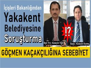  Yakakent Belediyesi Soruşturma ile çalkalanıyor