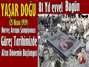 YAŞAR DOĞU'NUN İLK ULUSLARARASI GÜREŞ SINAVI