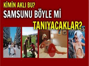 YETKİLİLER CEVAP VERİN SAMSUN BÖYLE Mİ TANINACAK?