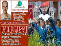 SAMSUN YAZARLAR DERNEĞİNDEN KARNE MESAJI