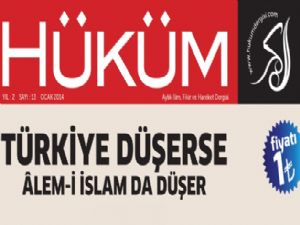 Türkiye düşerse Alem-i İslam da düşer