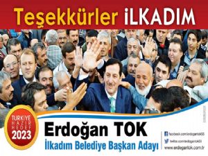 ERDOĞAN TOK'TAN ADAYLIK TEŞEKKÜRÜ