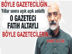 AHMET ALTANIN GAZETECİ İLE ANISI