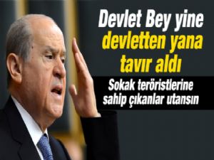 BAHÇELİ: EYLEMCİLER KARANLIK ELLERİN TERTİBİ 