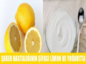 ŞEKER HASTALARINA LİMON YOĞURT TAVSİYESİ