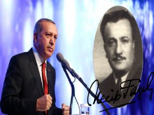 Cumhurbaşkanı Erdoğan: 'Kimse yokken Necip Fazıl vardı'