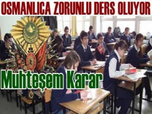 Osmanlı Türkçesinin liselerde okutulma kararı coşkuyla karşılandı