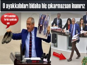 Meclise yırtık ayakkabı getiren CHP Milletvekili