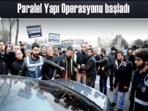 'Paralel Yapı' operasyonu 