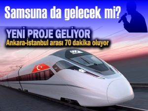 Samsun Ankara arası kaç dakika olacak?