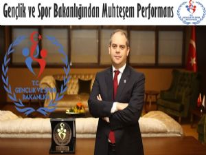 Gençlik ve Spor Bakanlığından Muhteşem Performans