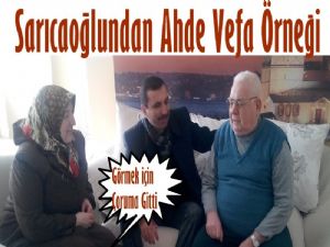 Sarıcaoğlundan ahde vefa örneği